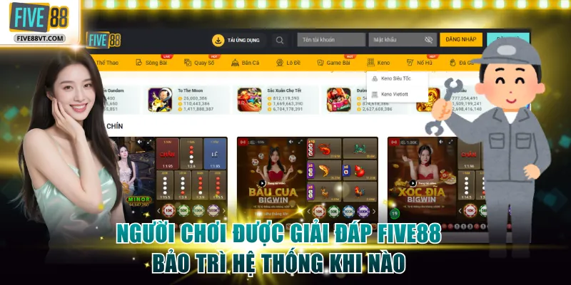 Người chơi được giải đáp Five88 bảo trì hệ thống khi nào